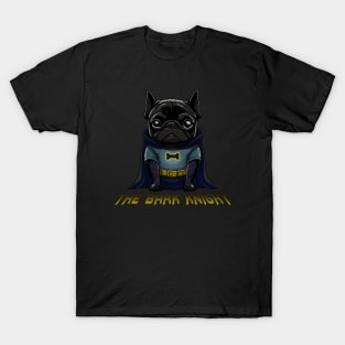 The Bark Knight T-Shirt